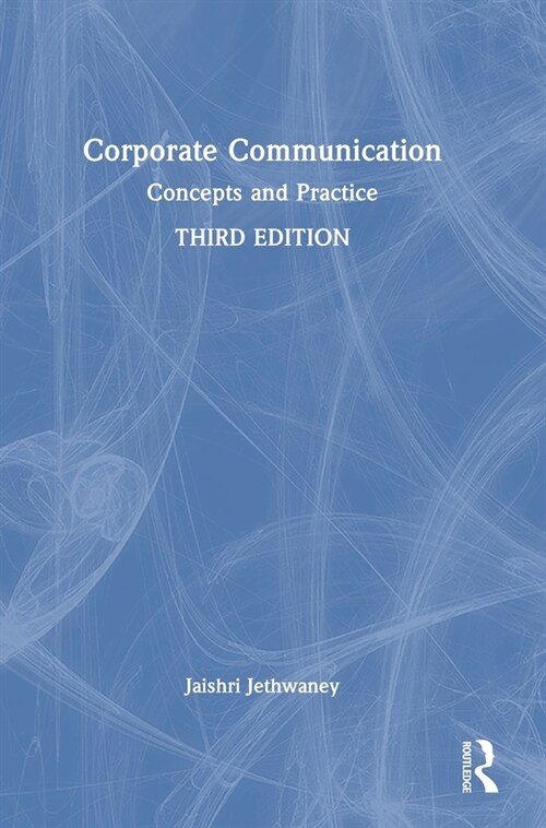 Corporate Communication : Concepts and Practice (Hardcover)