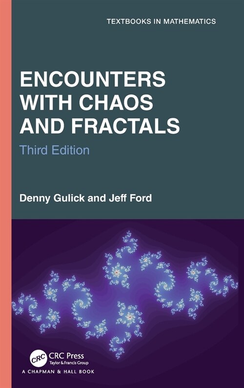 Encounters with Chaos and Fractals (Hardcover, 3 ed)