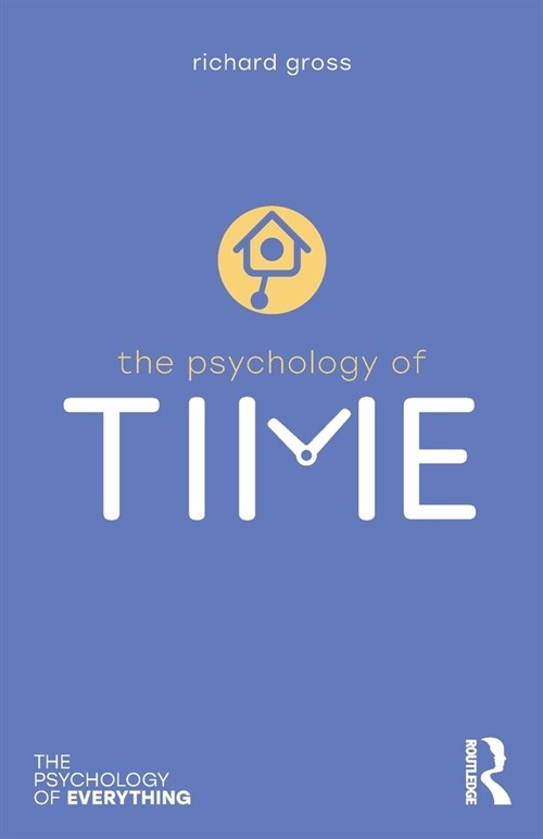 The Psychology of Time (Paperback, 1)