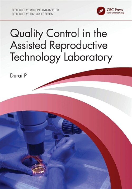 Quality Control in the Assisted Reproductive Technology Laboratory (Paperback, 1)