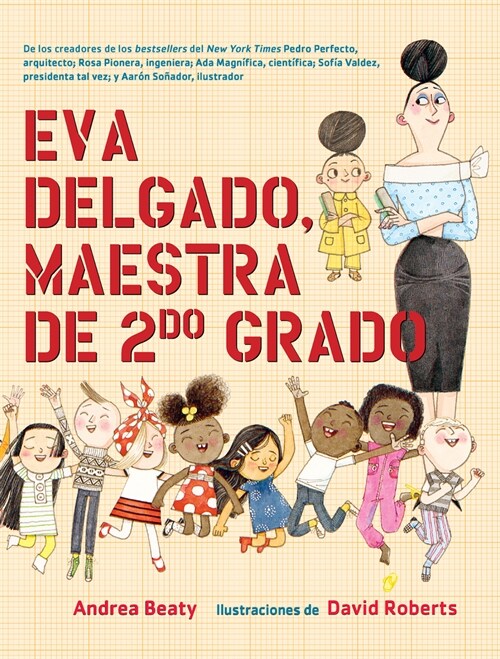 Eva Delgado, maestra de segundo grado / Lila Greer, Teacher of the Year (Hardcover)