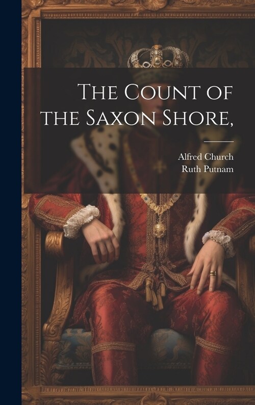 The Count of the Saxon Shore, (Hardcover)