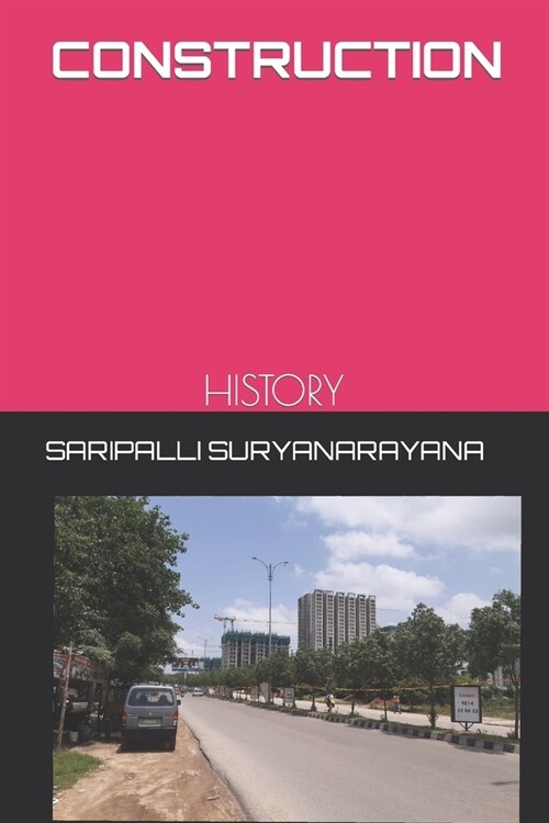 Construction: History (Paperback)