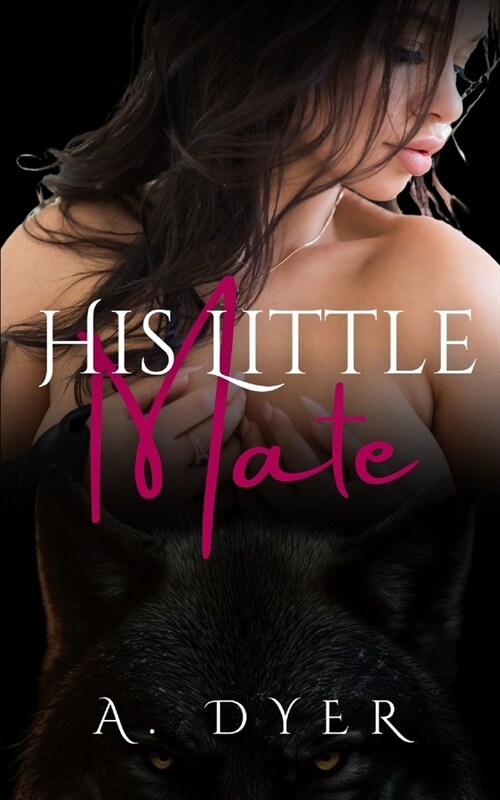 His Little Mate (Paperback)