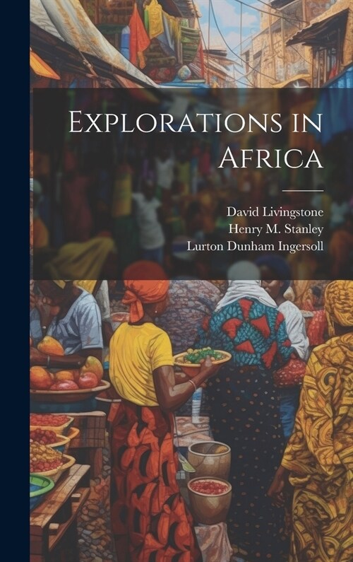 Explorations in Africa (Hardcover)