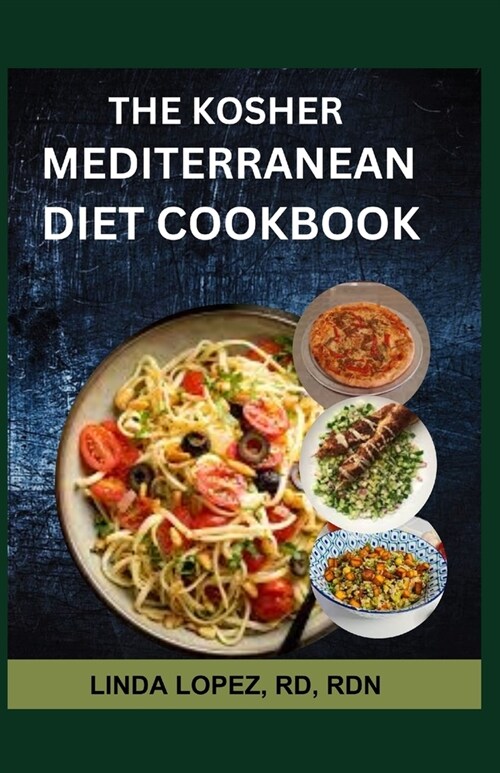The Kosher Nediterranean Diet Cookbook (Paperback)