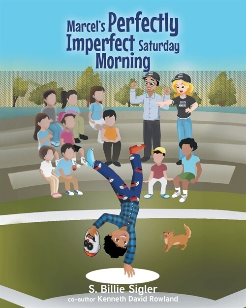 Marcels Perfectly Imperfect Saturday Morning (Paperback)