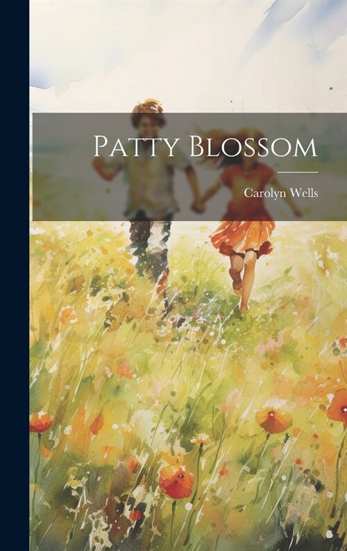 Patty Blossom (Hardcover)