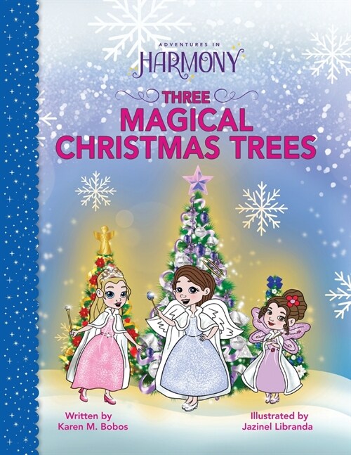 Three Magical Christmas Trees (Paperback)