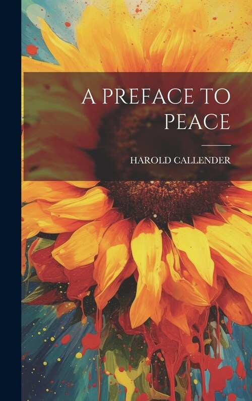 A Preface to Peace (Hardcover)