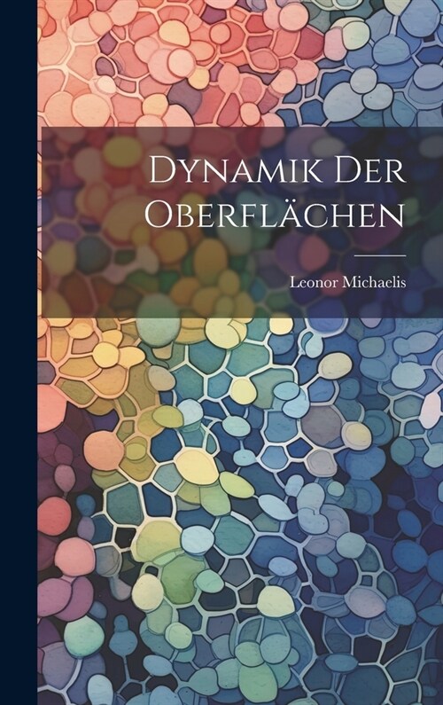 Dynamik der Oberfl?hen (Hardcover)