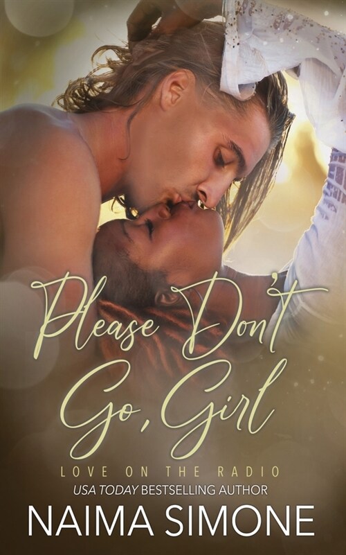 Please Dont Go, Girl (Paperback)