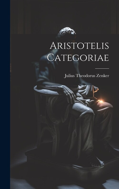 Aristotelis Categoriae (Hardcover)