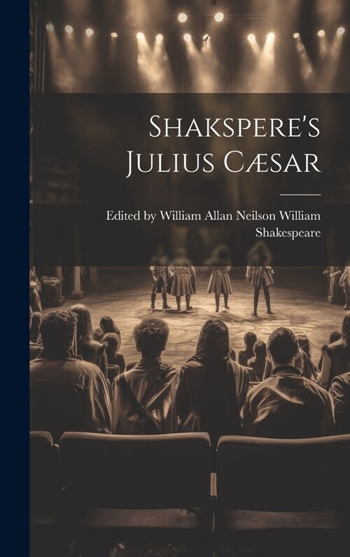 Shaksperes Julius C?ar (Hardcover)