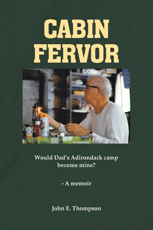 Cabin Fervor (Paperback)