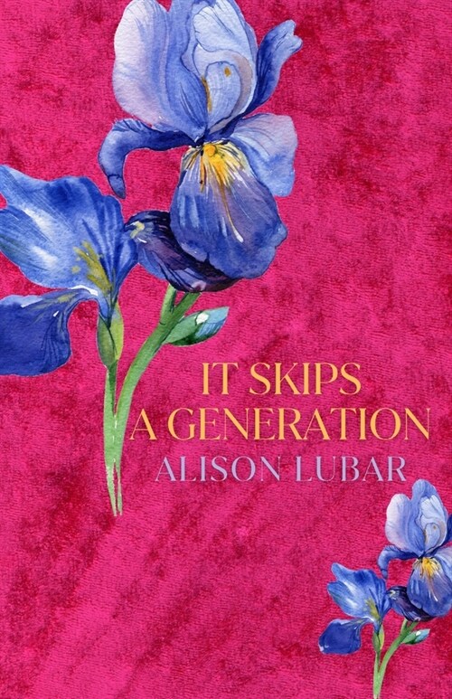 It Skips A Generation (Paperback)