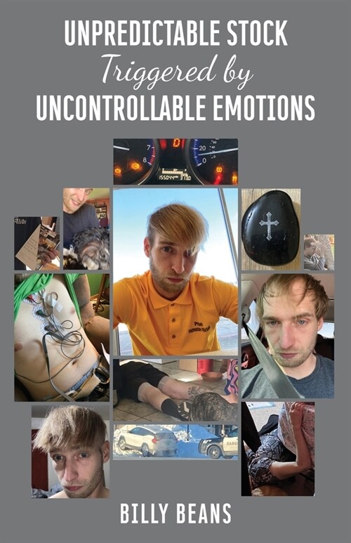 Unpredictable Stock Triggered by Uncontrollable Emotions (Paperback)