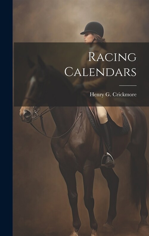 Racing Calendars (Hardcover)