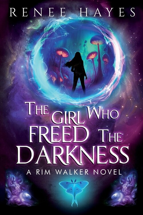 The Girl Who Freed the Darkness: Book Two - Publishers Weekly Editors Pick Sequel (Paperback)