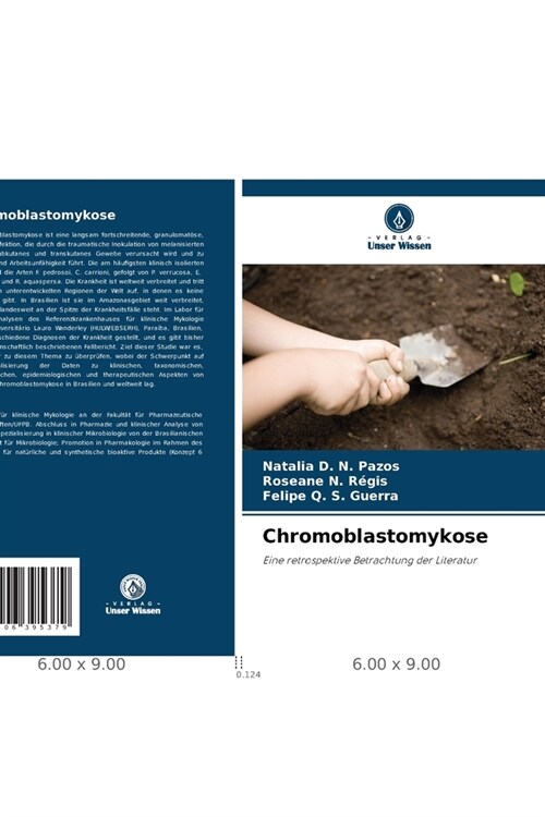 Chromoblastomykose (Paperback)