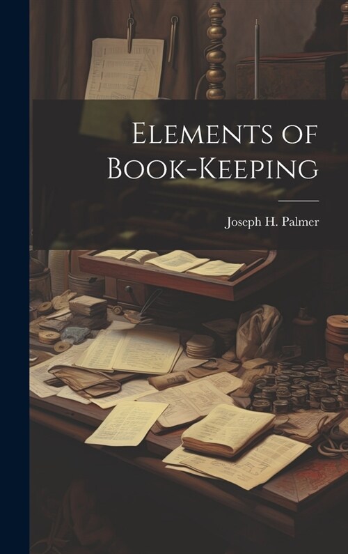 Elements of Book-keeping (Hardcover)