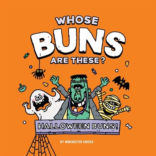 Whose Buns Are These - Halloween Buns (Paperback)