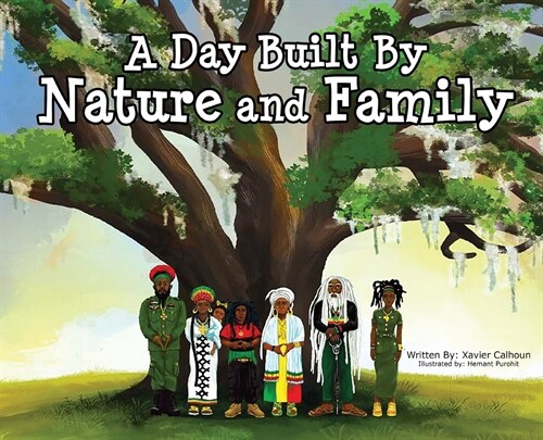 A Day Built By Nature and Family (Hardcover)