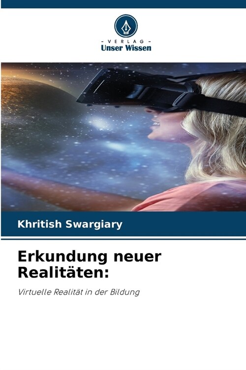 Erkundung neuer Realit?en (Paperback)