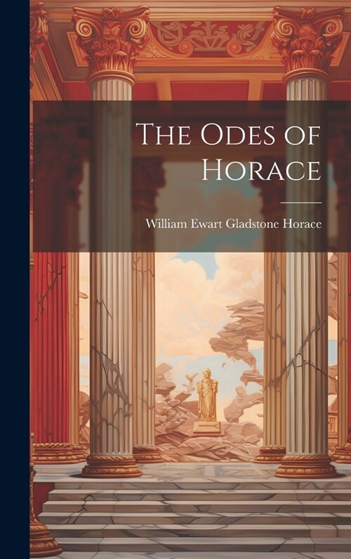 The Odes of Horace (Hardcover)