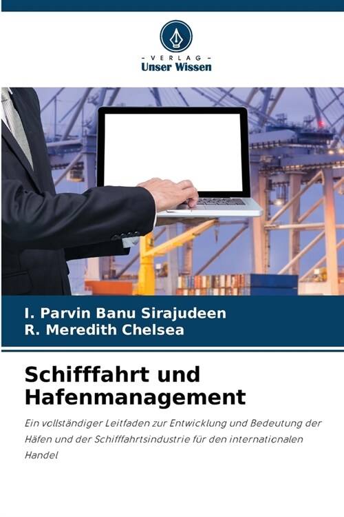 Schifffahrt und Hafenmanagement (Paperback)