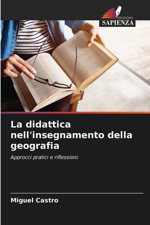 La didattica nellinsegnamento della geografia (Paperback)