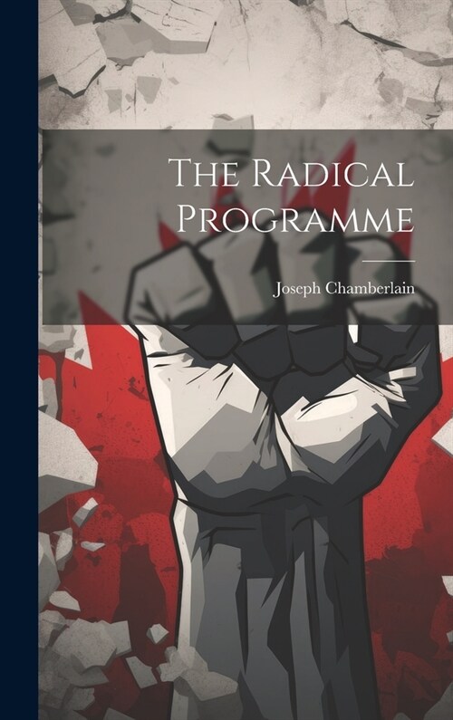 The Radical Programme (Hardcover)