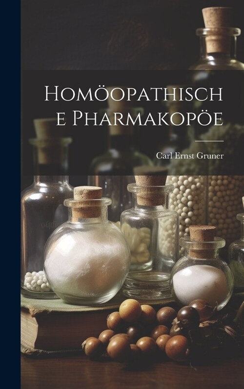 Hom?pathische Pharmakop? (Hardcover)