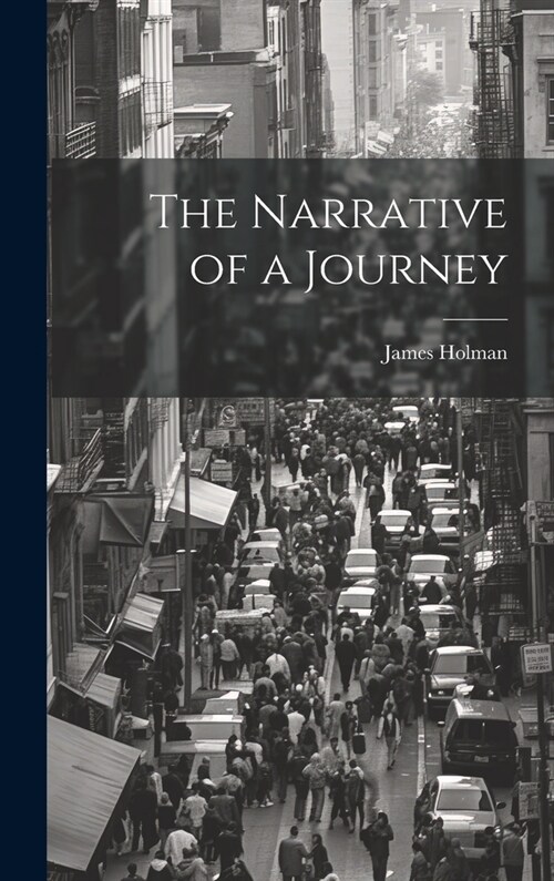 The Narrative of a Journey (Hardcover)
