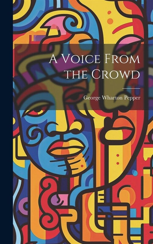 A Voice From the Crowd (Hardcover)