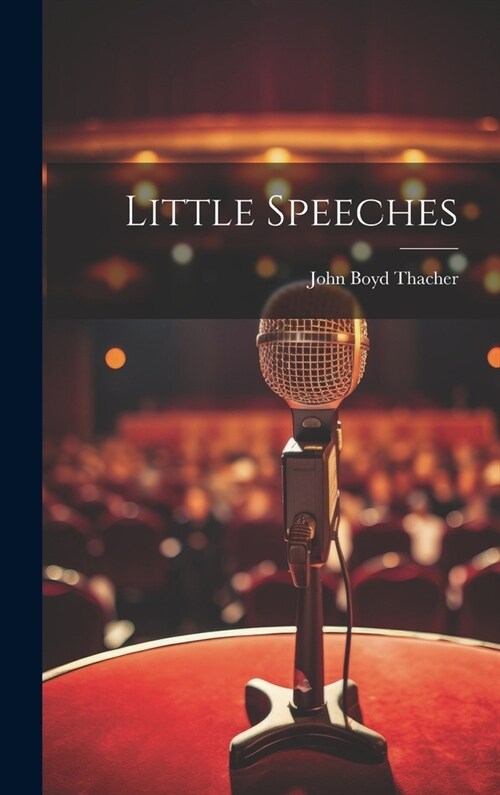Little Speeches (Hardcover)