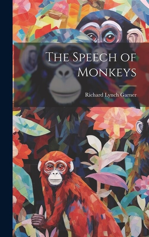 The Speech of Monkeys (Hardcover)