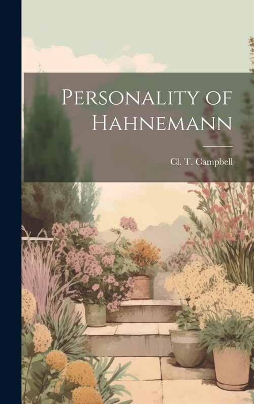 Personality of Hahnemann (Hardcover)