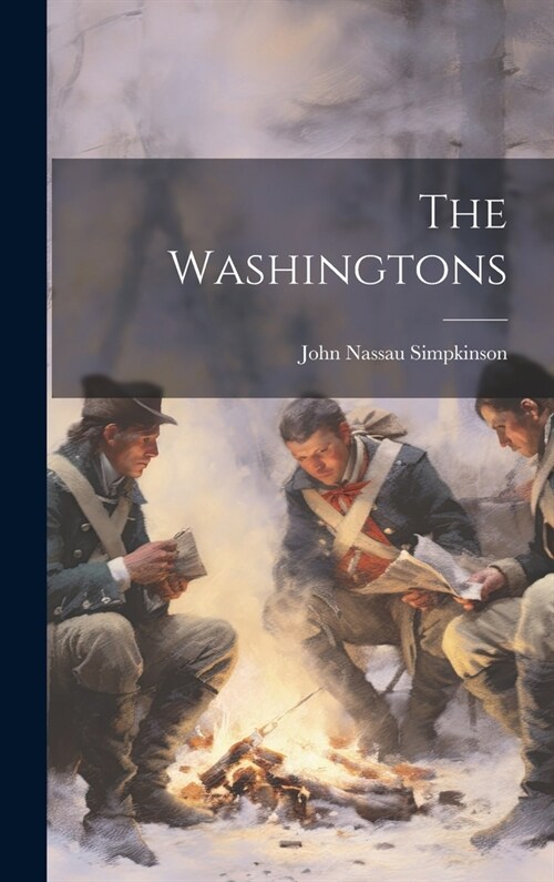 The Washingtons (Hardcover)