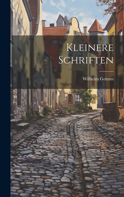 Kleinere Schriften (Hardcover)