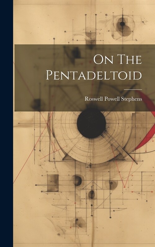 On The Pentadeltoid (Hardcover)