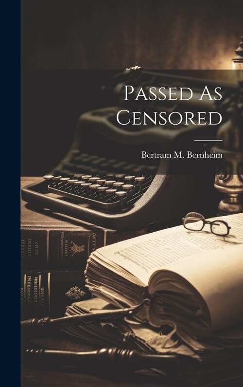 Passed As Censored (Hardcover)