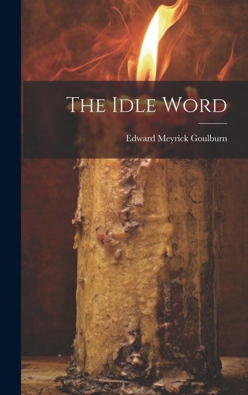 The Idle Word (Hardcover)