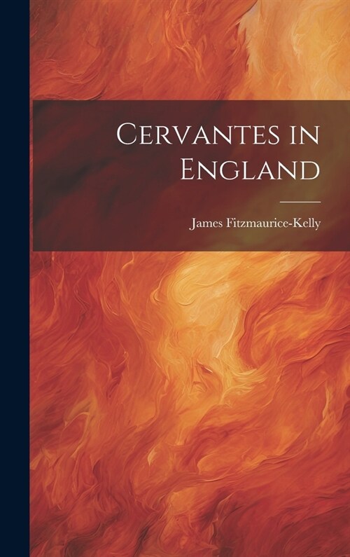 Cervantes in England (Hardcover)
