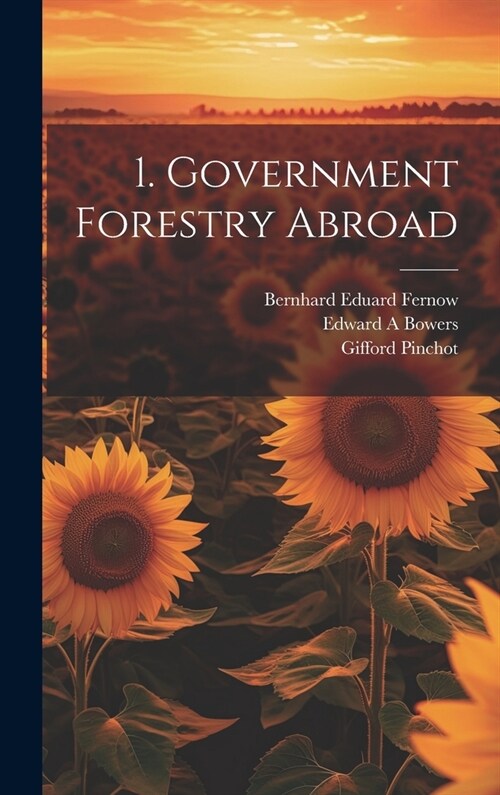 1. Government Forestry Abroad (Hardcover)