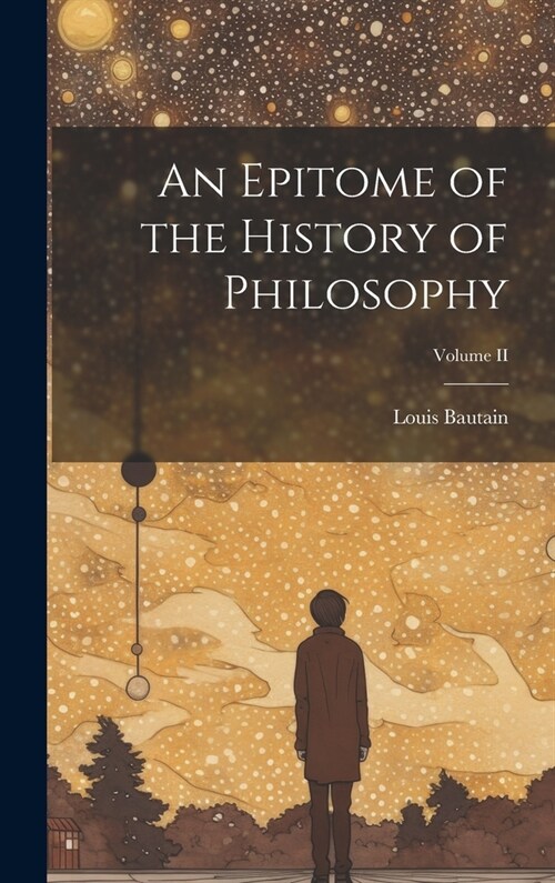 An Epitome of the History of Philosophy; Volume II (Hardcover)