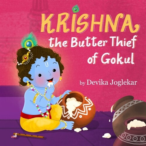 Krishna the Butter Thief of Gokul (Paperback)
