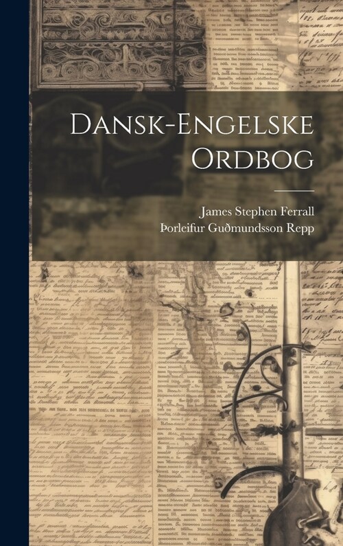 Dansk-engelske Ordbog (Hardcover)