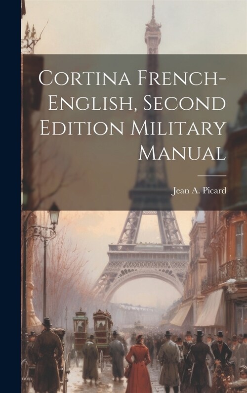 Cortina French-English, Second Edition Military Manual (Hardcover)