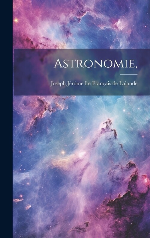 Astronomie, (Hardcover)